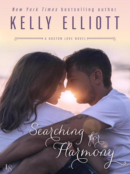 Title details for Searching for Harmony by Kelly Elliott - Available